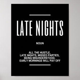 Poster Citation Motivationnelle De La Nuit Tard