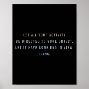 Poster Citation Motivationnelle De Seneca Sur Le Focus, L