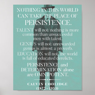 Poster Citation "Persistance" de Calvin Coolidge
