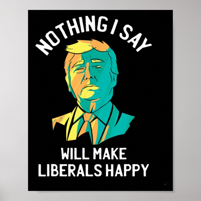 Poster Citation pro Trump anti libéral conservateur Améri (Devant)