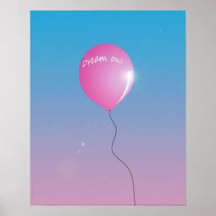 Poster Citation « Rêve en rose » Ballon rose dans le ciel