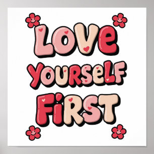 Poster Citation rose Groovy "Aimez-vous d'abord"