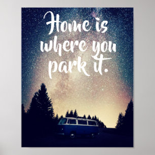 Poster Citation sur le thème de Vanlife, Home est l'endro