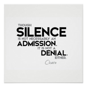Poster CITATIONS : Cicero : Silence, admission, démenti