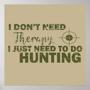 Poster citations de chasse disant chasseur amant