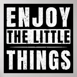 Poster Citations inspirantes Profitez des petites choses