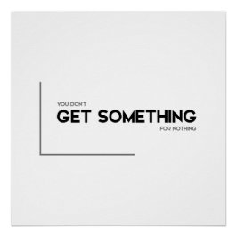 Poster Citations MODERNES : obtenir quelque chose pour ri