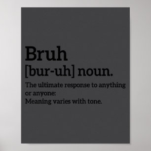 Poster Citations sarcastiques drôles Tee Définition Bruh 
