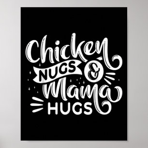 Poster Citer Les Poulet Nugs Et Les Mama Hugs Pour L'Amou