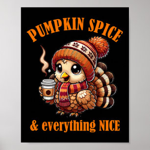 Poster Citrouille Spice Et Tout Ce Que Nice Thanksgiving