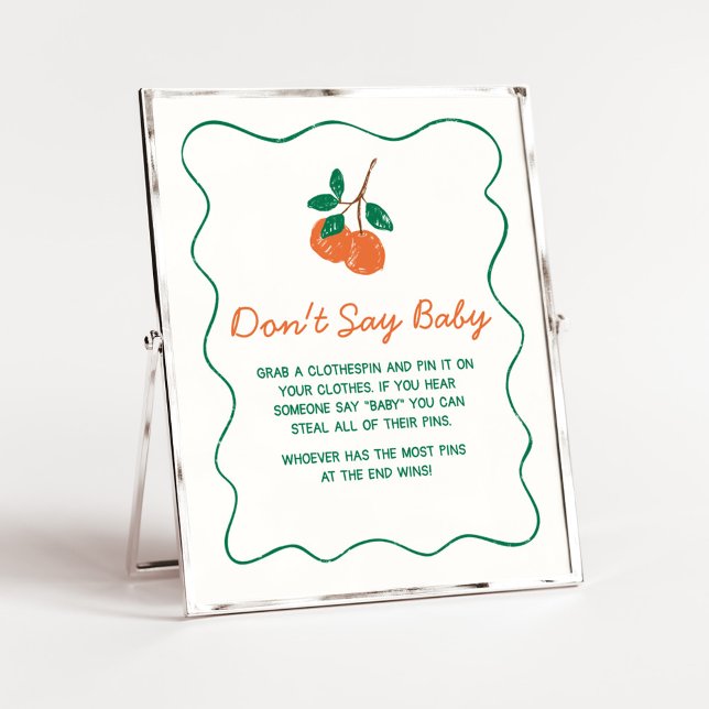 Poster Citrus Little Cutie Baby shower Ne pas dire bébé (Citrus Little Cutie Baby Shower Don't Say Baby Sign)
