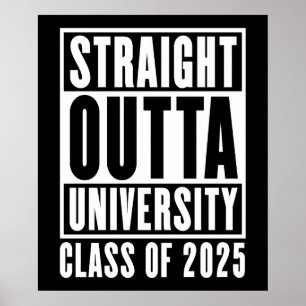 Poster Classe universitaire Straight Outta de 2025