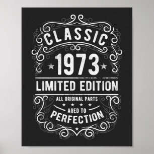Poster Classique 1973 Cadeau d'anniversaire édition lim