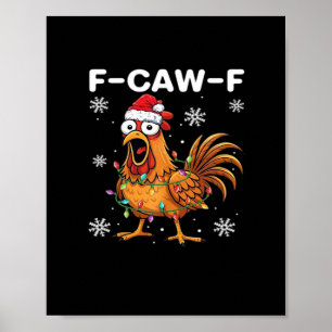 Poster Classique de Noël drôle de poulet F-Caw-F
