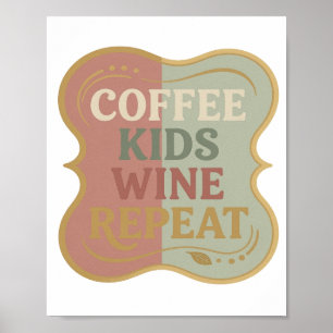 Poster Classique Or CAFE ENFANTS VIN REPETE Texte Art 3D