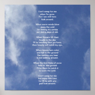 Poster Clouds and Blue Sky-Don't Weep for Me