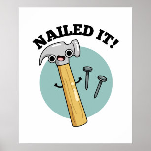 Poster Cloué Il Drôle Marteau Clou Nail Pun