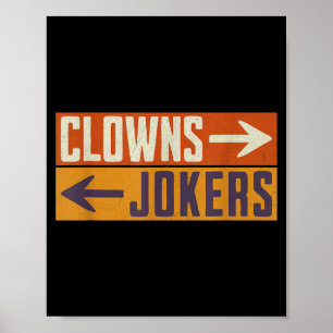 Poster Clowns à droite, jokers à gauche, drôle rétro