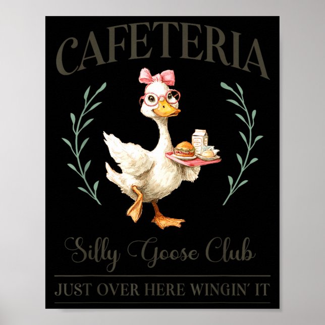 Poster Club de l'oie idiote de la cafétéria pour la dame  (Devant)