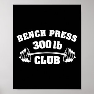 Poster Club de presse développé couché 300 Lbs Gym muscul