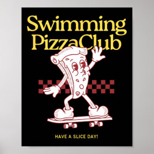 Poster Club de skateboard de pizza de natation Sports aqu