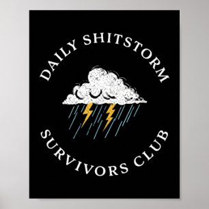 Poster Club de survivants de la tempête de merde quotidie
