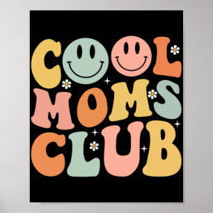 Poster Club des mamans cool rétro Maman Sourire Visage he