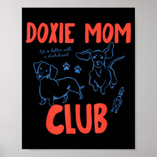 Poster Club des mamans doxies drôles vintage Weenie Dog D