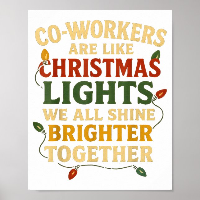 Poster Co-workers Are Like Christmas Lights Funny Holiday (Devant)