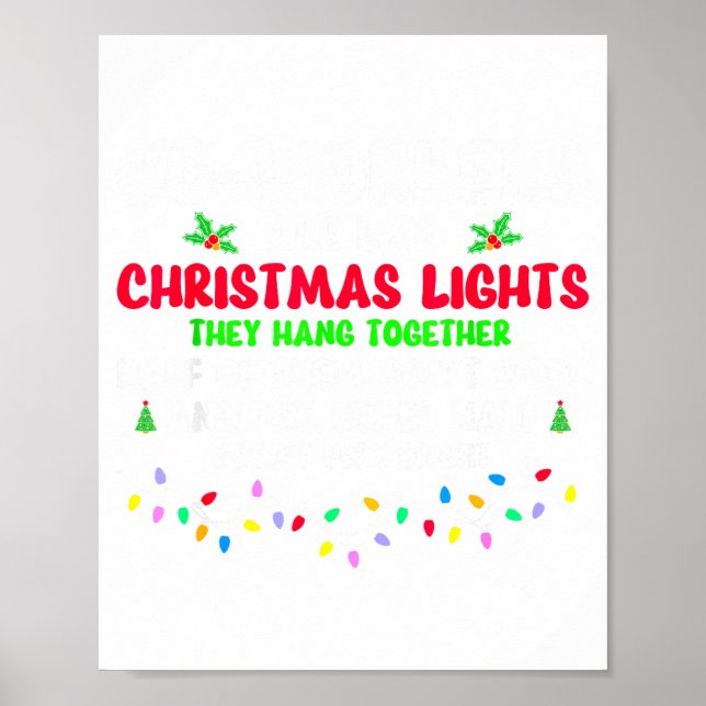 Poster Co-workers Are Like Christmas Lights They All Hang (Devant)