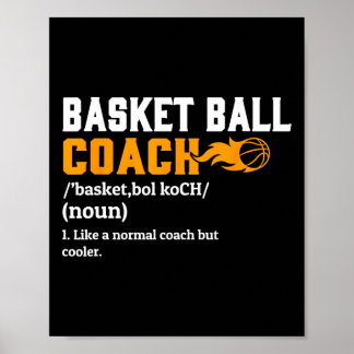 Poster Coach de basketball Définition de jeu-cadeau Fun B