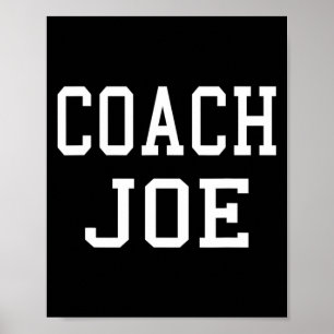 Poster Coach Joe Équipe de football personnalisée Équipe 