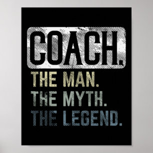 Poster Coach Man Myth Légende Bysketbyll Pe Soccer Footby