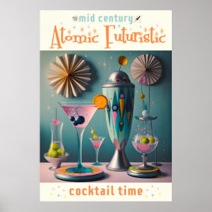 Poster Cocktail atomique futuriste du milieu du siècle