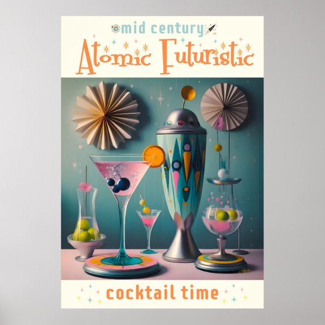 Poster Cocktail atomique futuriste du milieu du siècle (Devant)