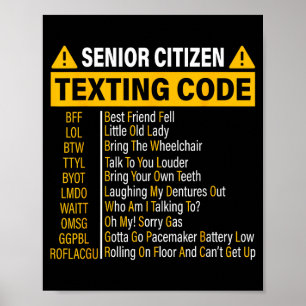 Poster Code de SMS pour personnes âgées Cool Drôle Person