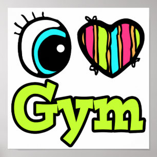 Poster Coeur des yeux lumineux J'aime la salle de gym