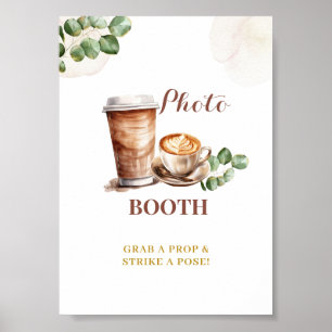 Poster Coffee Love est en train de brasser PhotoBooth Par