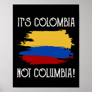 Poster Colombie pas Columbia Drôle Citation Colombienne