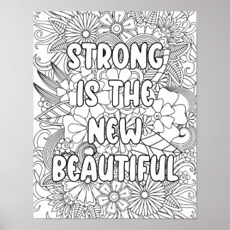Poster Coloriage pour adultes - "Fort est le nouveau..."