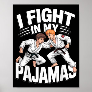 Poster Combat en Pyjama BJJ Jiu-Jitsu Drôle Judo Karaté