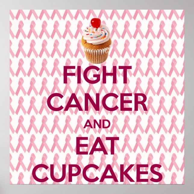 POSTER COMBATTRE LE CANCER ET MANGER DES CUPCAKES (Devant)