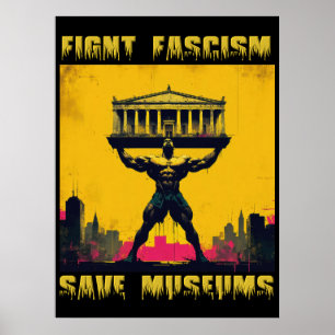 Poster Combattre le fascisme Sauver les musées