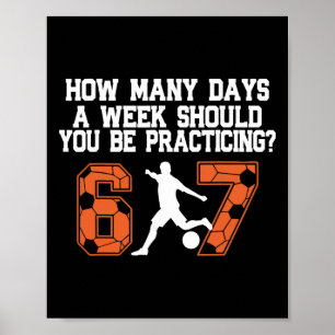 Poster Combien de jours drôle 67 Meme Football à la prati