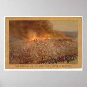 Poster Combustion San Francisco des 18-20 avril 1906