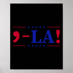 Poster Comma La Kamala Harris Pour Président 2024 Drôle U