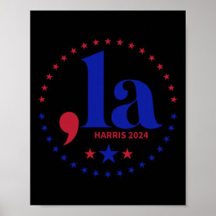 Poster Comma La Kamala Harris Pour Président 2024 Funny K