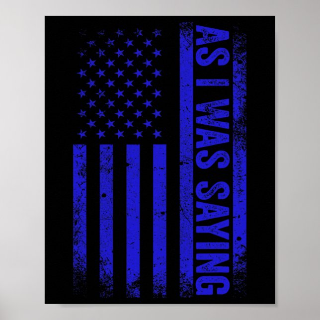 Poster Comme Je Le Disais Drôle Trump 2024 Drapeau Améric (Devant)