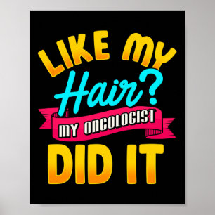 Poster Comme Mes Cheveux Mon Oncologue L'A Fait Chimiothé