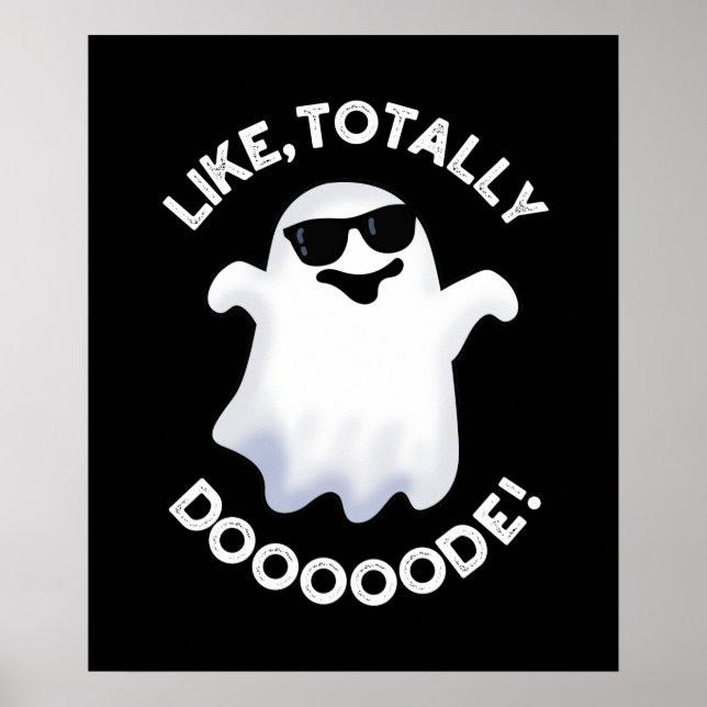 Poster Comme Totalement Doode Funny Ghost Pun Dark BG (Devant)